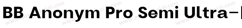 BB Anonym Pro Semi Ultra字体转换